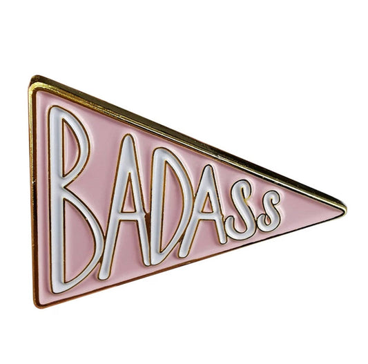 Bad A** Flag Enamel Pin