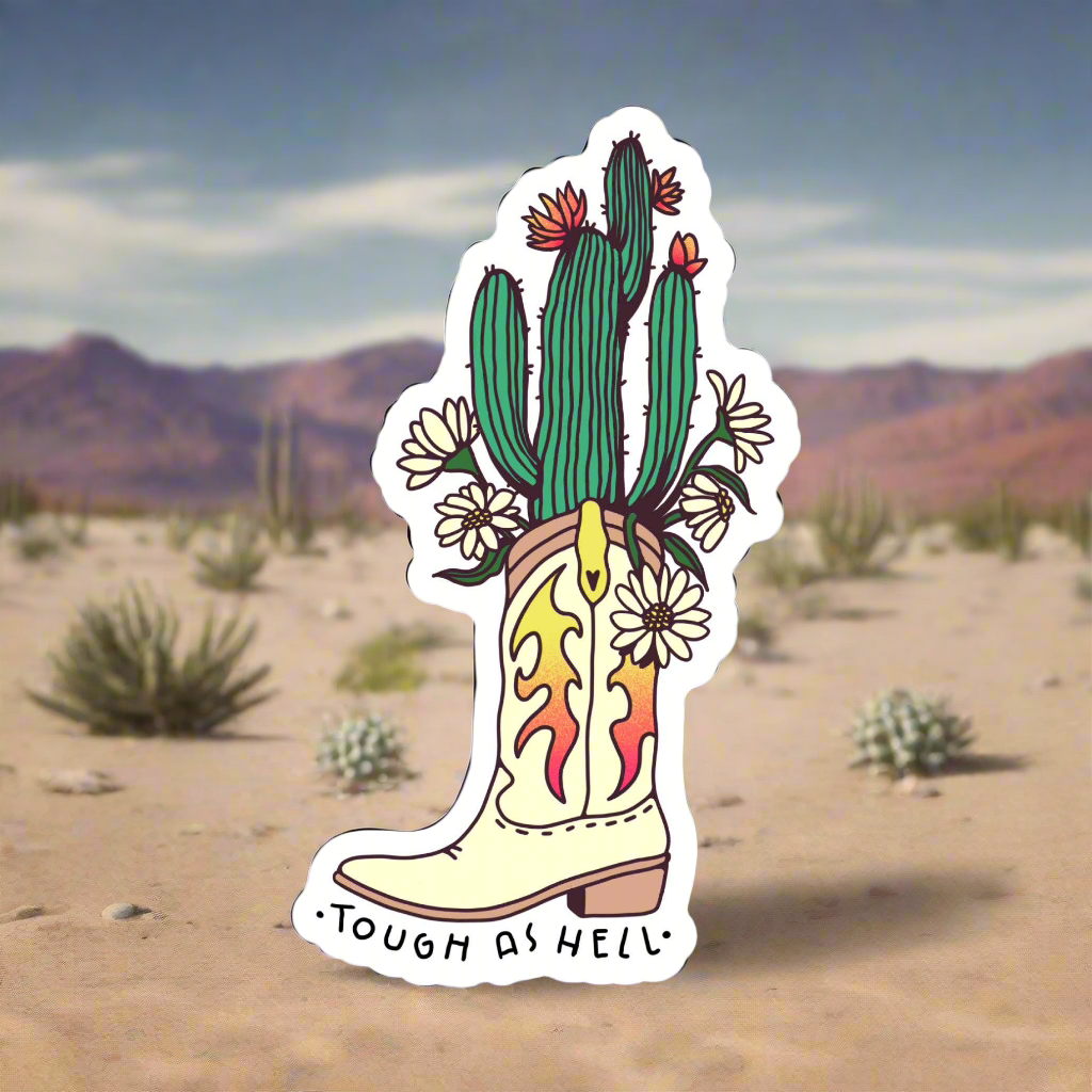 Tough As Hell - Texas Cactus Boot Sticker