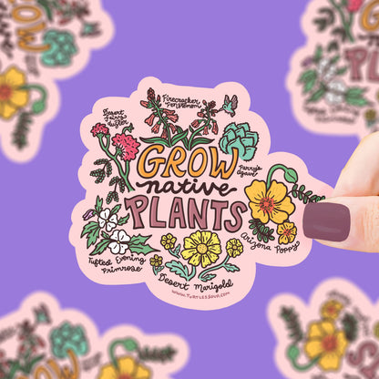 Grow Native Plants Vinyl Sticker